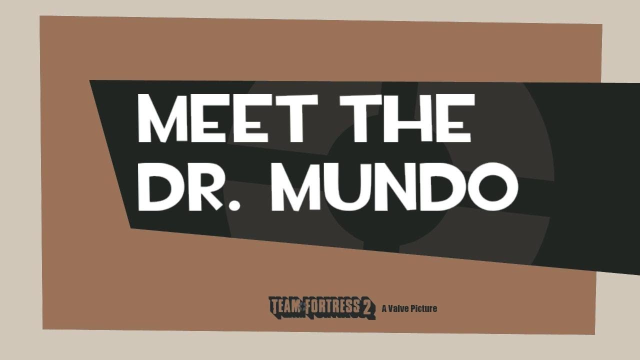 Medic as Dr Mundo mod