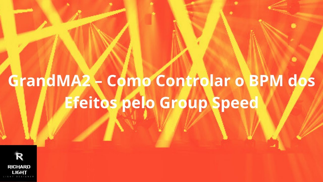 GrandMA2 – Como Alterar o BPM dos Efeitos pelo Group Speed