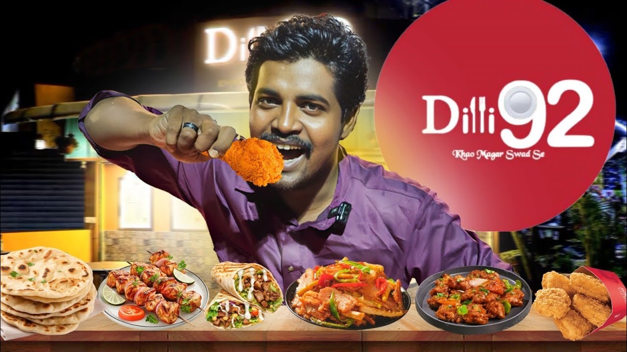 Dilli 92: Delhi&rsquo;s Late Night Food Heaven 🍗🌙 | Open Till 3AM!