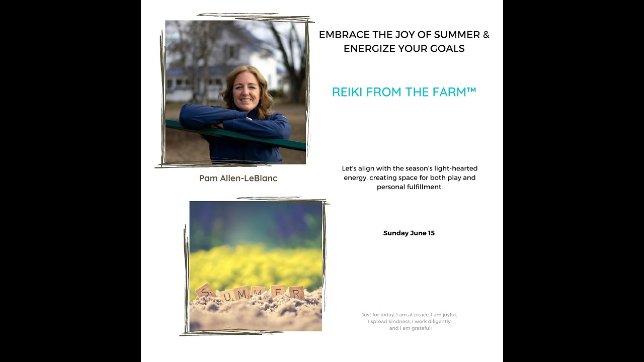Embrace the Joy of Summer & Energize Your Goals (from the share)