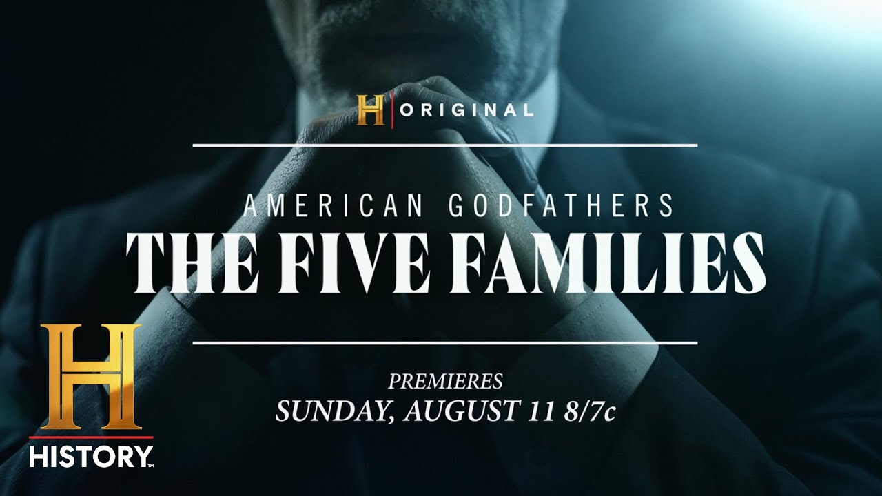 American Godfathers: The Five Families Trailer | New 3-Night Event Premieres 8/11 at 8/7c | History