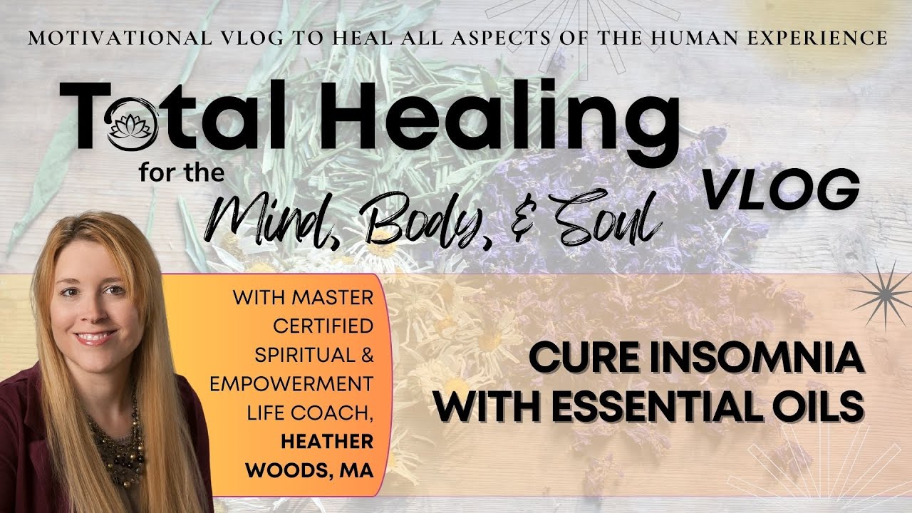 🎬 Vlog Post | Cure Insomnia with Essential Oils (Aromatherapy Vlog Series)