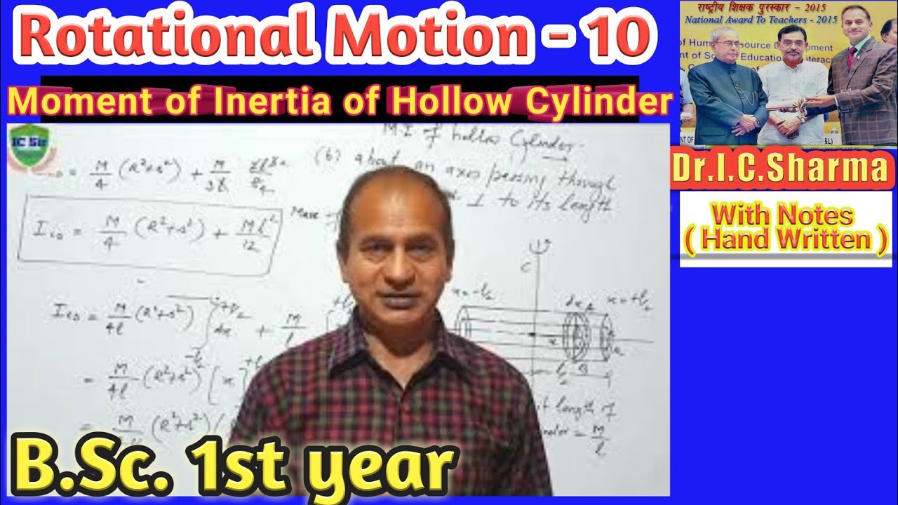 Moment of Inertia of hollow cylinder for B.Sc.