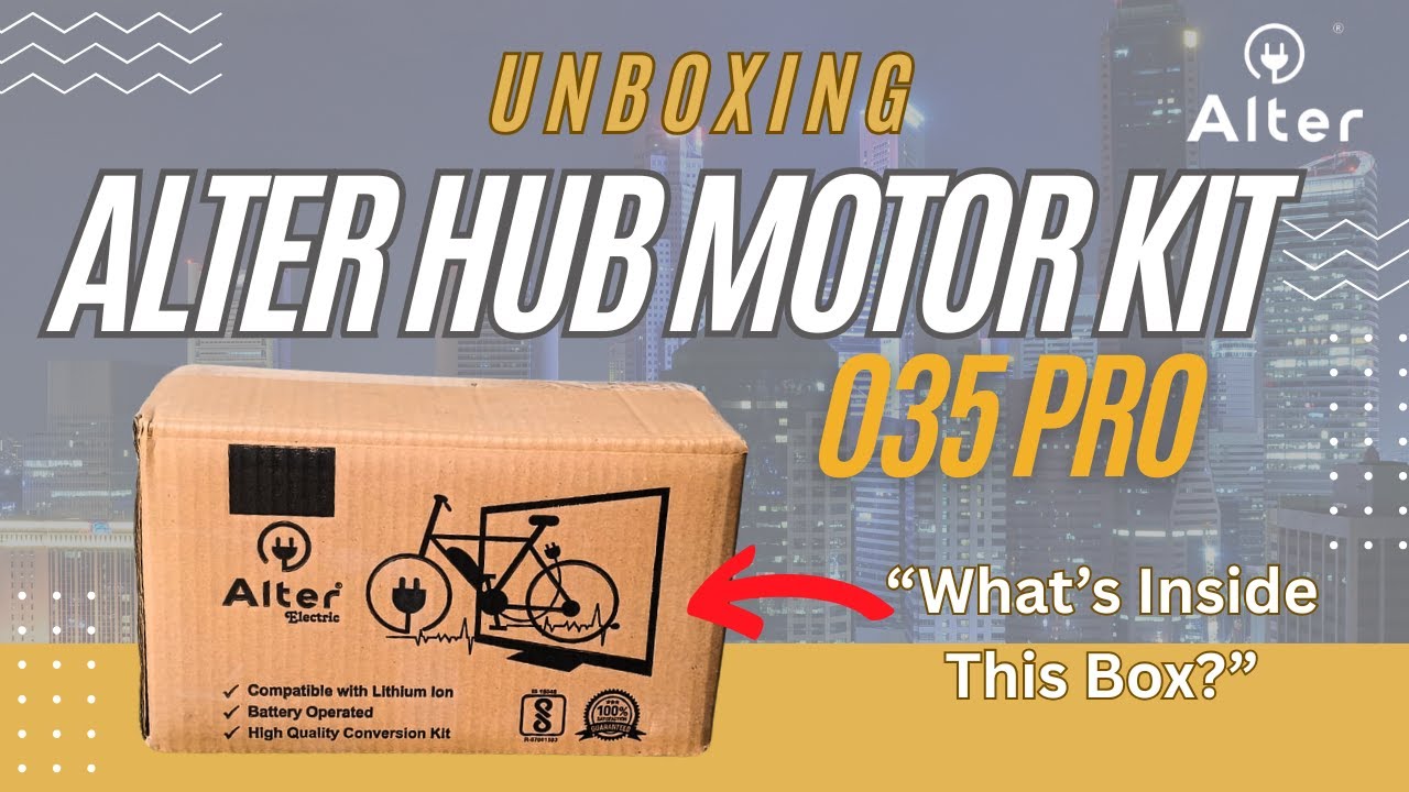 Unboxing the ALTER 035 PRO Hub Motor Kit | High-Performance E-Bike Conversion!