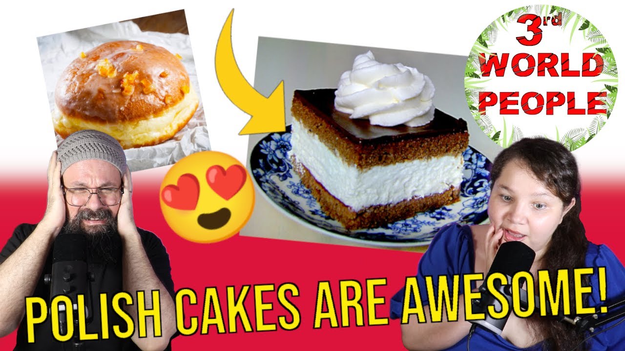 3rd WORLD PEOPLE REACT: 5 AMAZING POLISH CAKES | POLAND REACTION