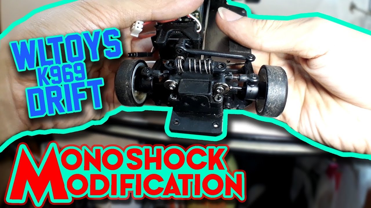 WLTOYS K969 DRIFT MONO SHOCK MODIFICATION ( FULL TUTORIAL )