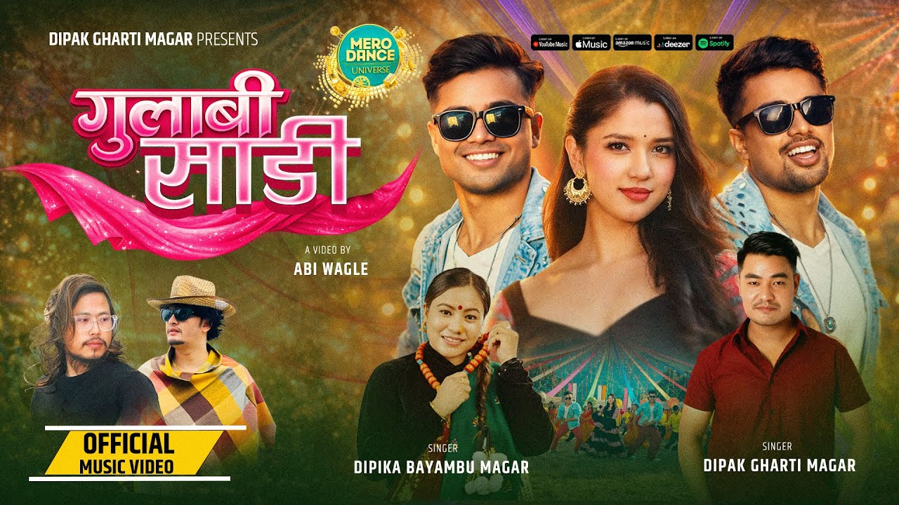 GulabiSadi - Dipak Gharti Magar & Dipika Bayambu ft. Subekshya,Suraj Sinjali Magar,Karan