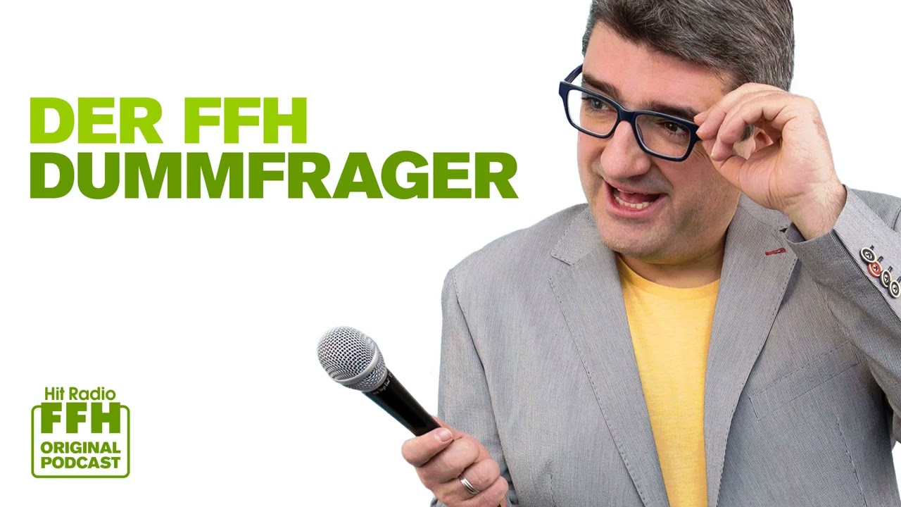 Der FFH-Dummfrager: Deutsch ist eine schwere Sprache