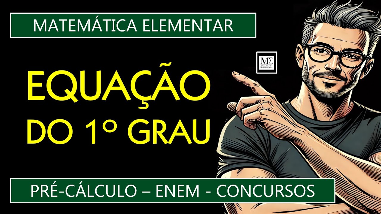 Como Resolver EQUAÇÕES DO 1º GRAU? ENEM, Concurso, Pré-Cálculo #enem #concurso #matematica
