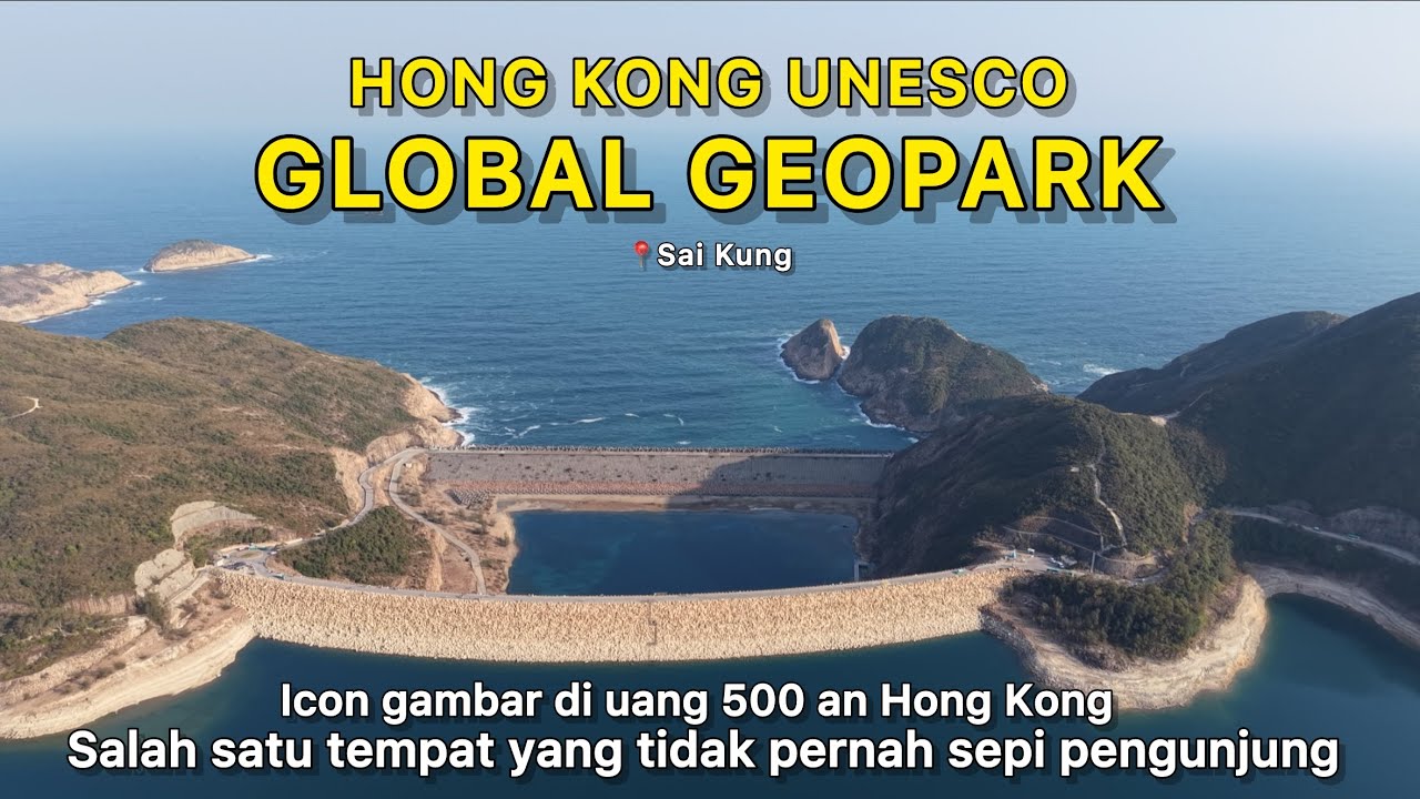 RUTE LENGKAP KE GEOPARK HOW TO GET THERE HONG KONG UNESCO GLOBAL GEOPARK