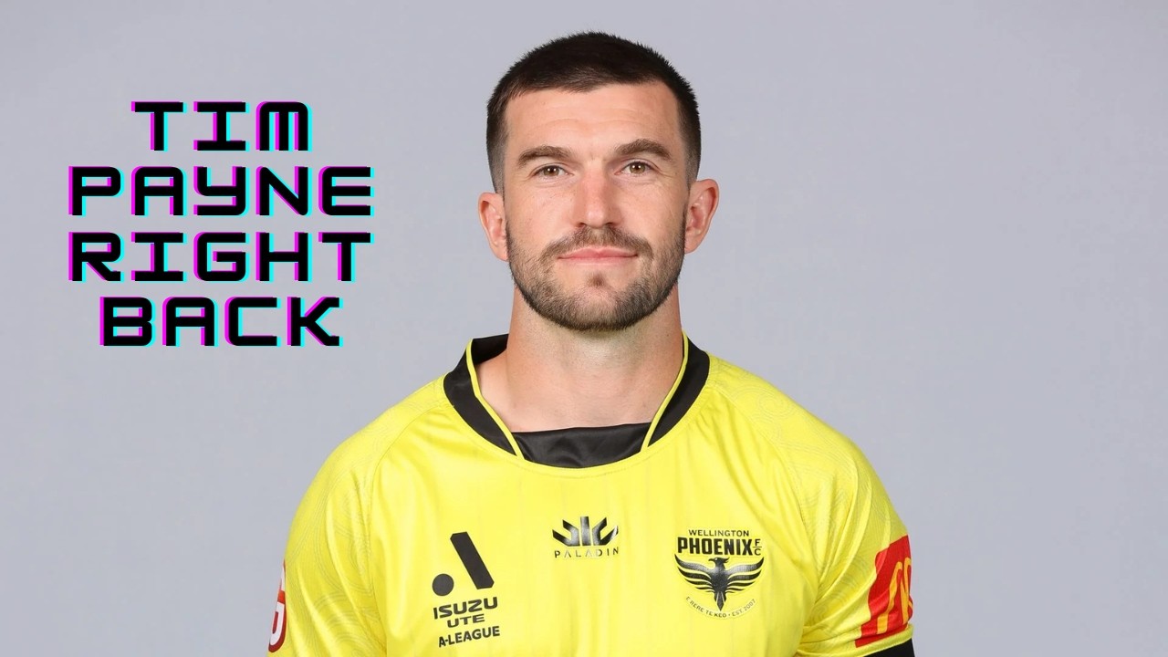 Tim Payne | Wellington Phoenix - Goals, Assists, Crosses and Defensive Skills