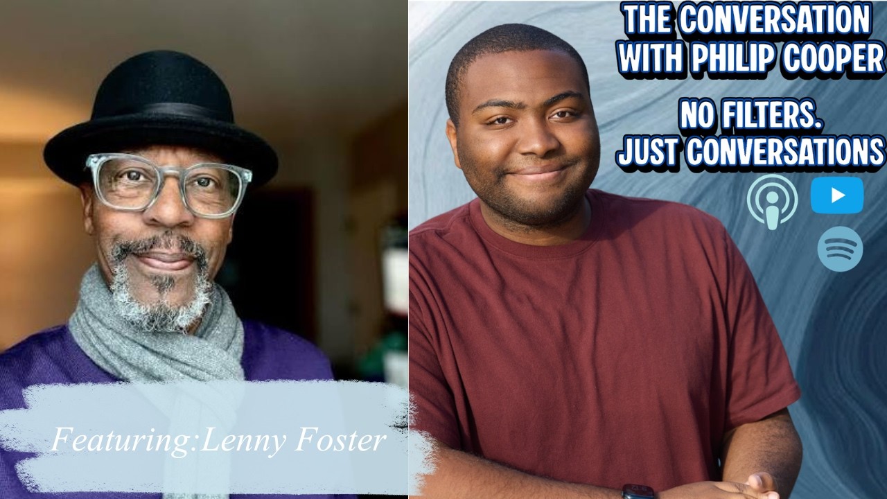 The Conversation S2 - “Preserving History Through the Lens | The Spiritual Vision of Lenny Foster”