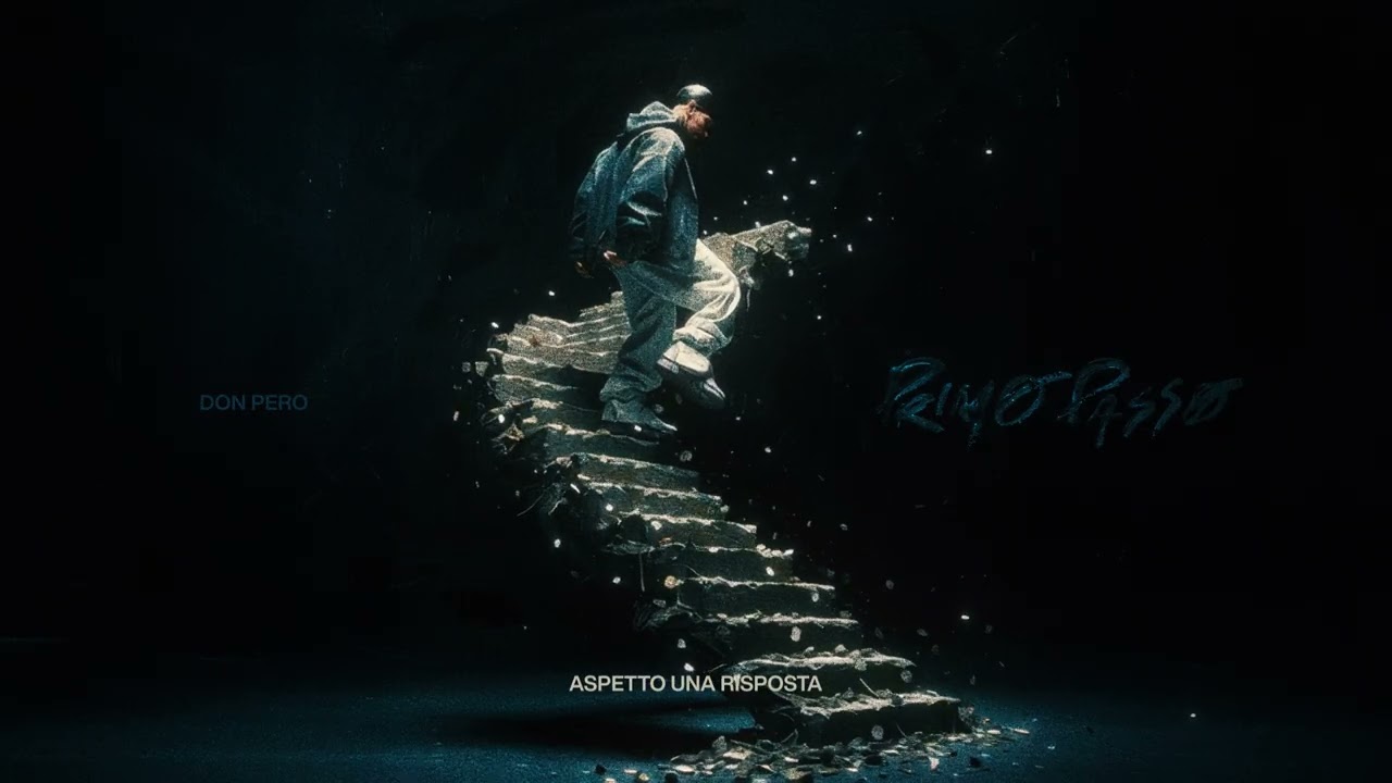 DON PERO - PRIMO PASSO (Visual Video)