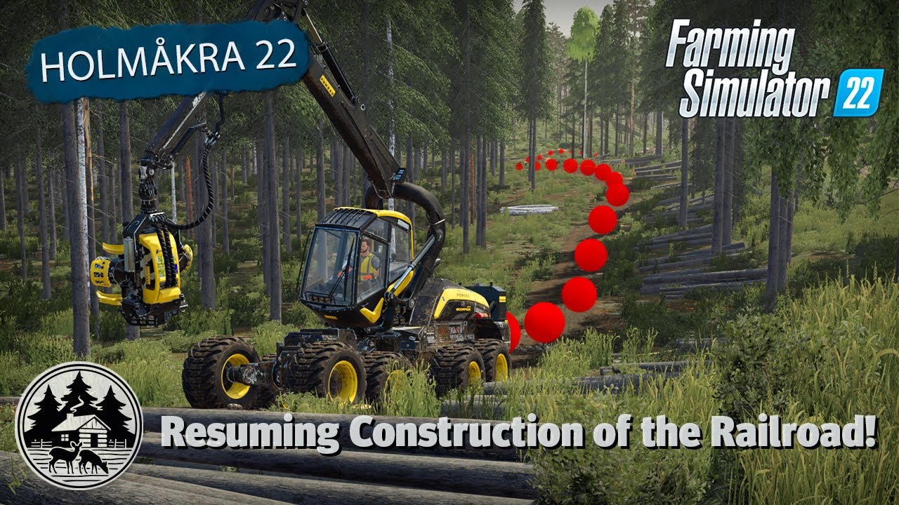 CUTTING OUR WAY AROUND THE HILLS! | FS22 | Forestry | Holmåkra 22 | Timelapse | E27