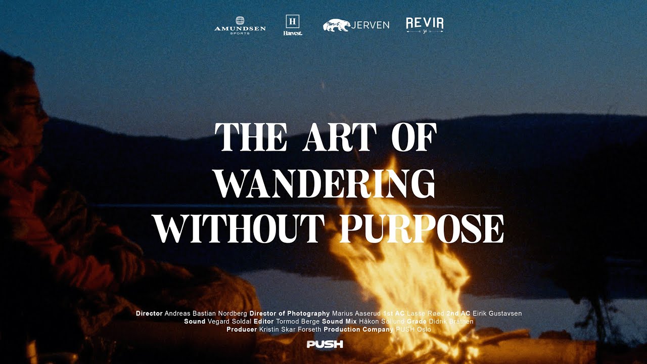 THE ART OF WANDERING WITHOUT PURPOSE
