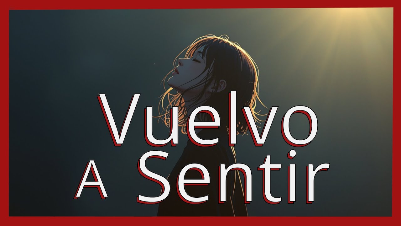 Vuelvo a Sentir – Dark Alternative Rock  | Music video | ChillMeThis
