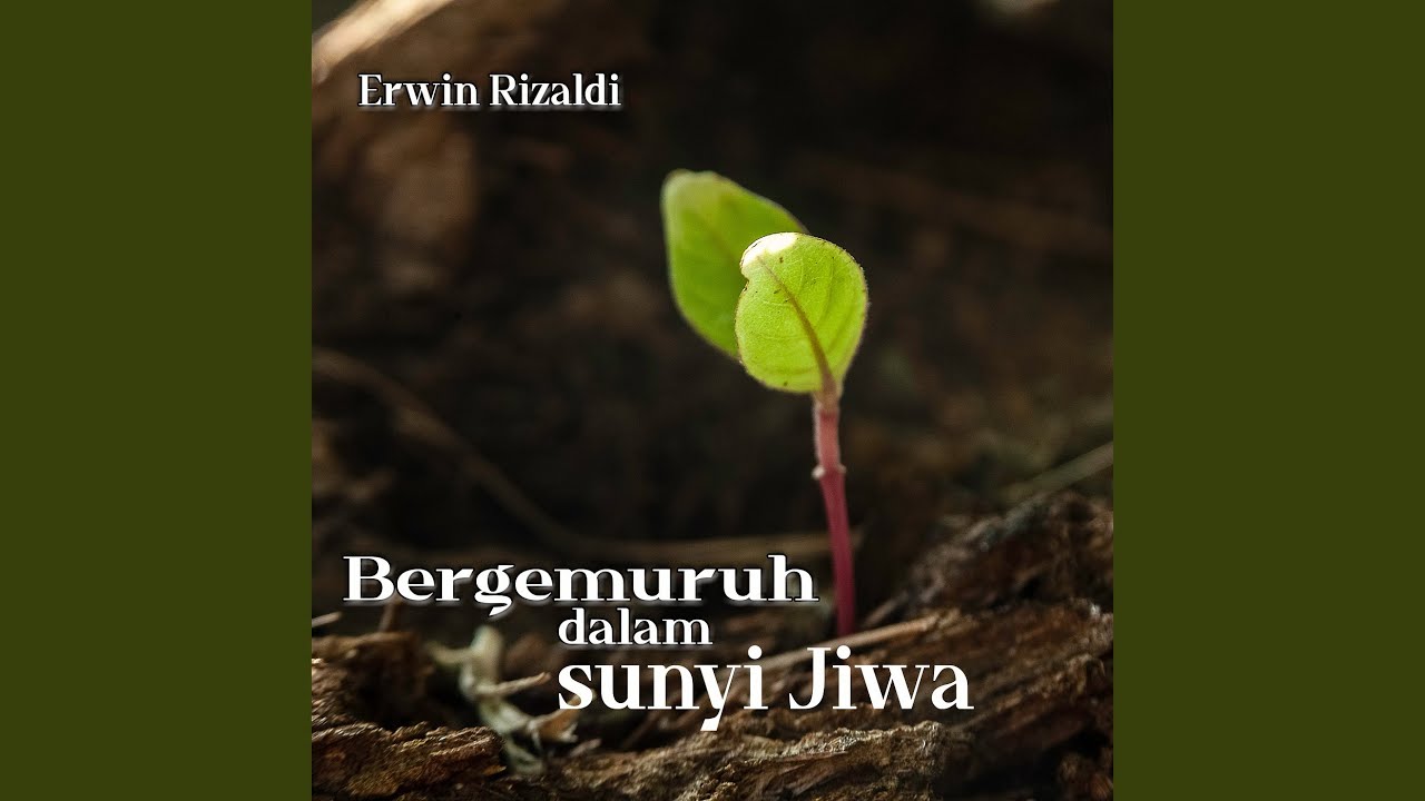 Bergemuruh Dalam Sunyi Jiwa