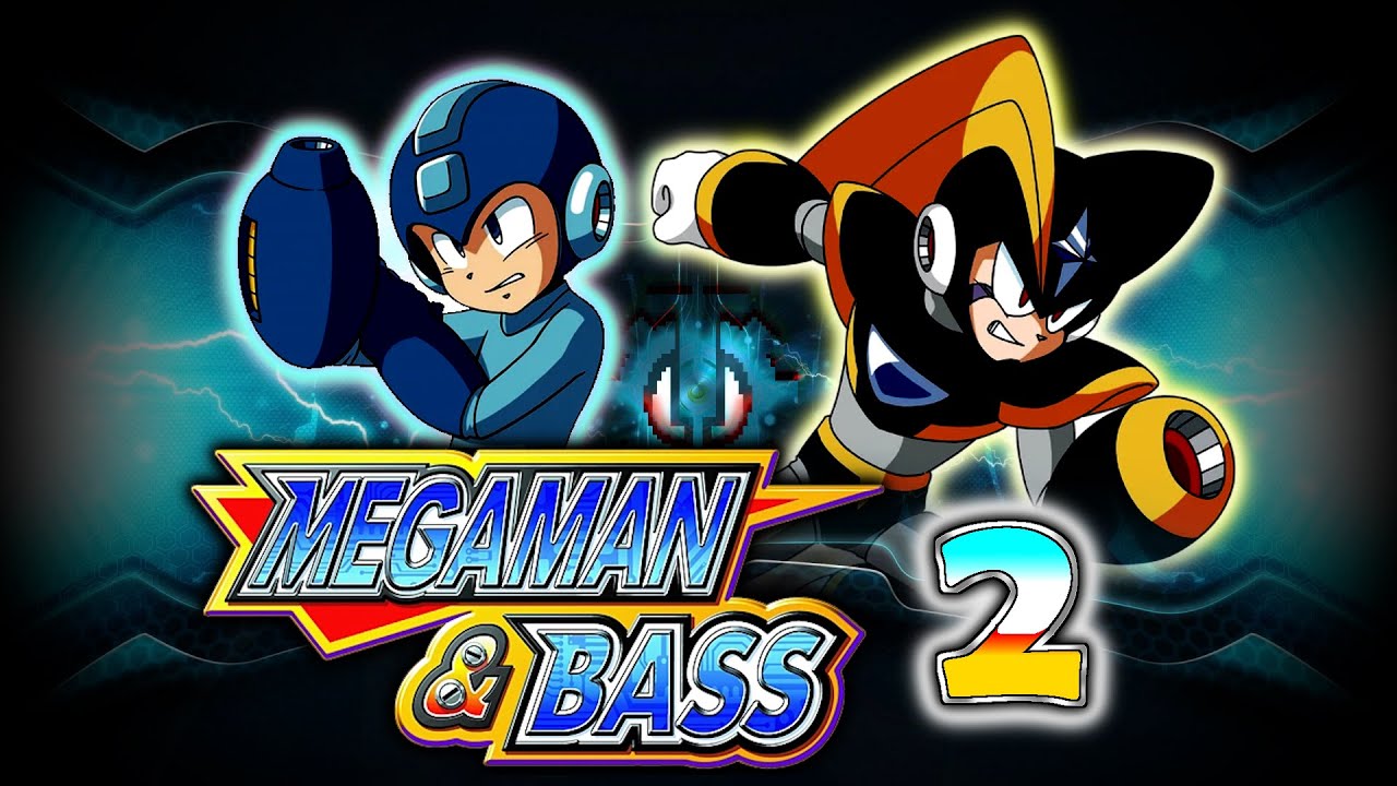 MEGAMAN & BASS | 2 | BURSTING with RAGE