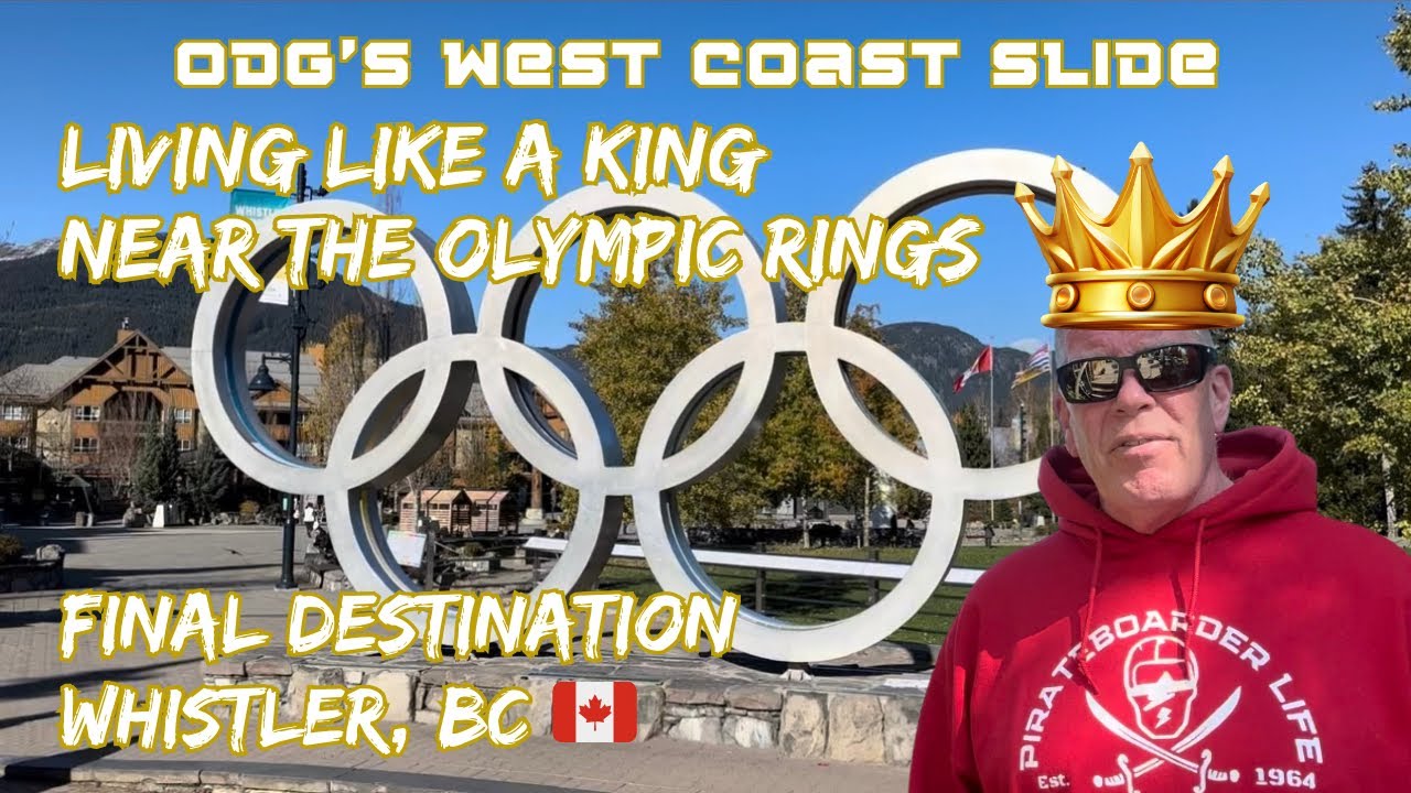 ODG&rsquo;s West Coast Slide Living Like a King Near the Olympic Rings Final Destination Whistler, BC 🇨🇦