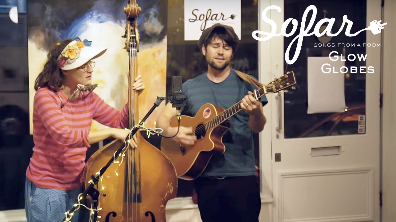 Glow Globes - Ecstatic Truth | Sofar Bristol