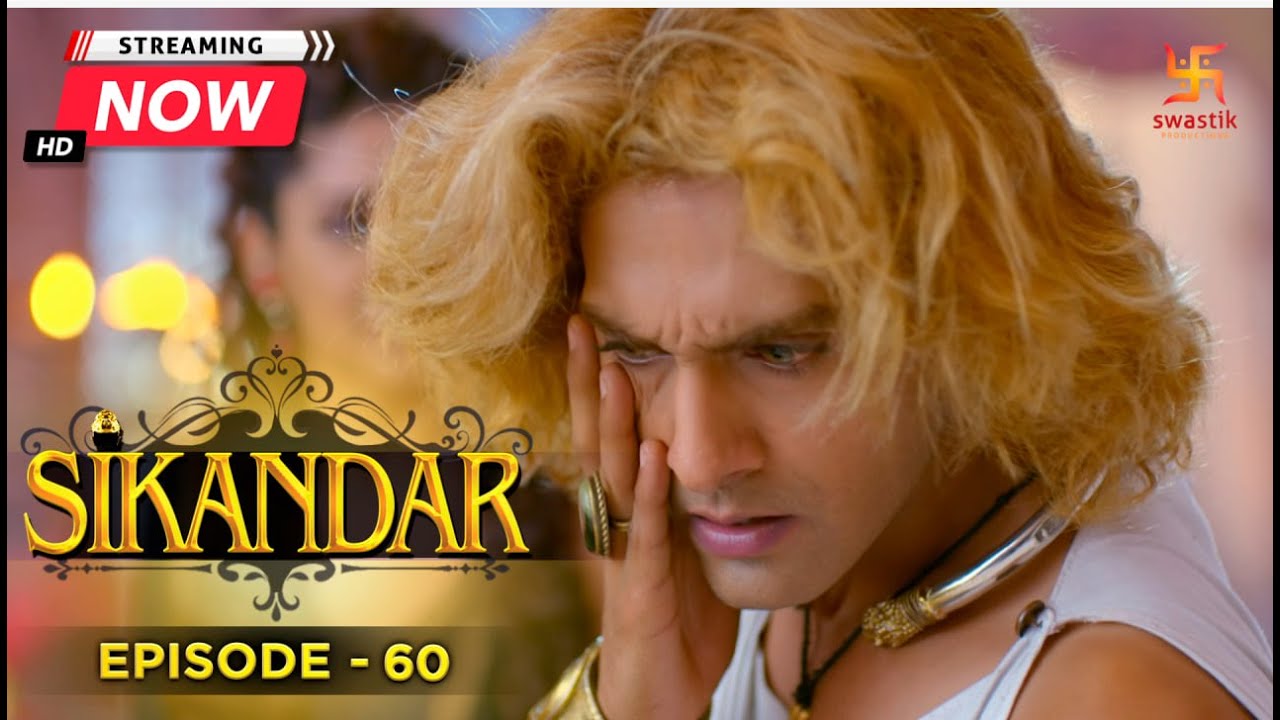 टूटा हुआ वजूद | toota huya wazood | सिकंदर | Full Episode- 60 |Swastik Productions India