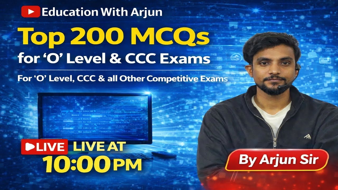 Top 200 MCQs for 'O' Level & CCC Exams and all Other Competitive Exams || Computer by Arjun Sir