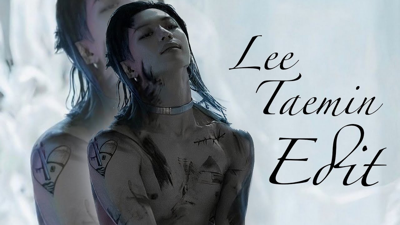 The idol of idols Lee Taemin - For your entertainment edit