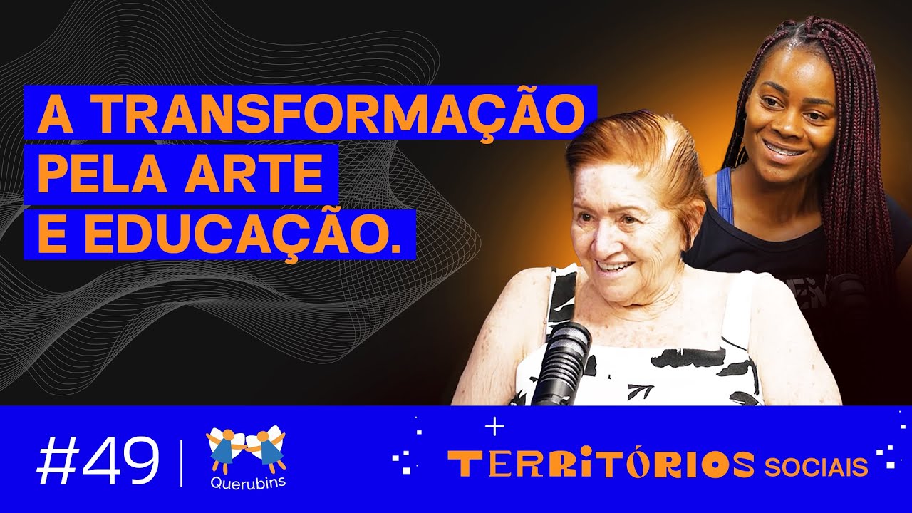 Associação Querubins  - EP49 Territórios Sociais