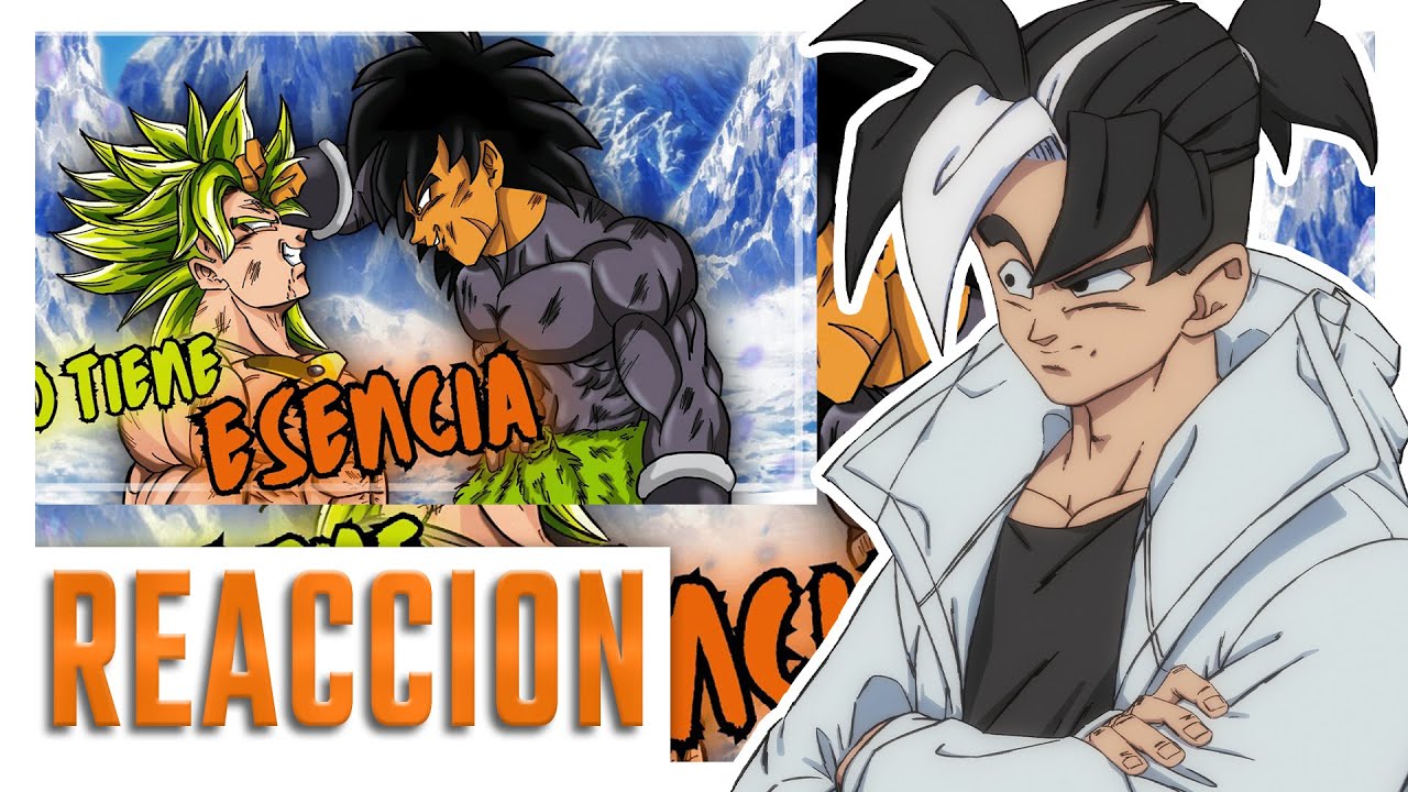 Celery reacciona a ¿Por qué el BROLY de Z NUNCA superará al BROLY de Super?