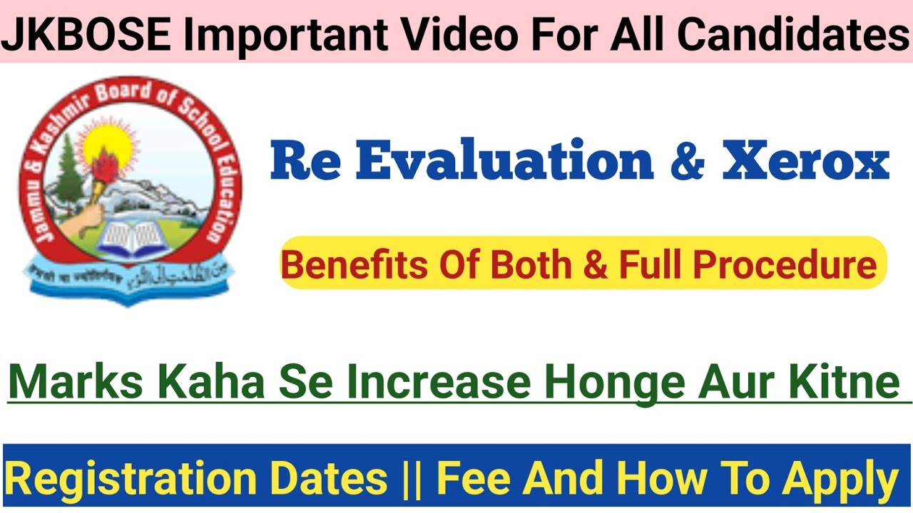 JKBOSE Re Evaluation And Xerox For Class 12th 🔥 Benefits And Full Procedure Discussed In Video