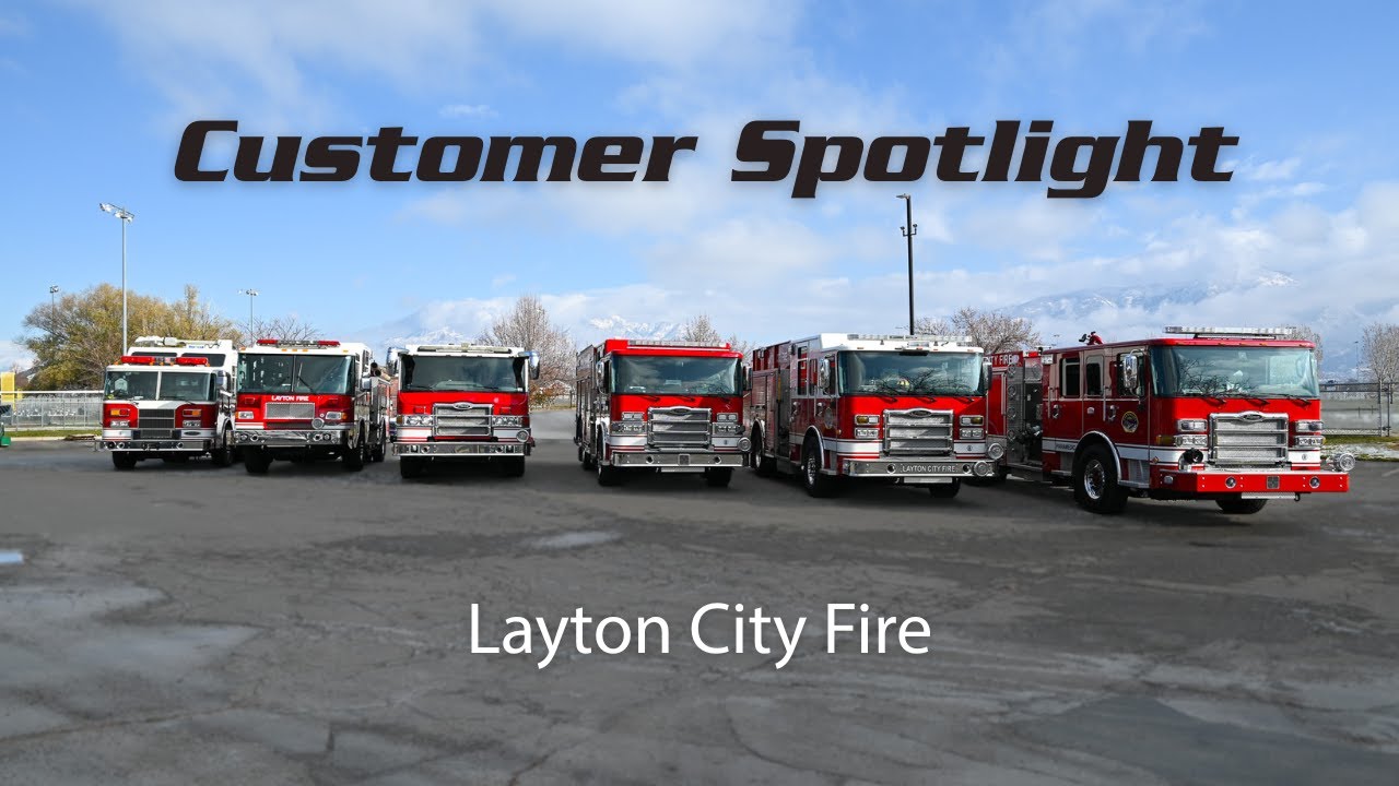 Customer Spotlight: Layton City Fire Department