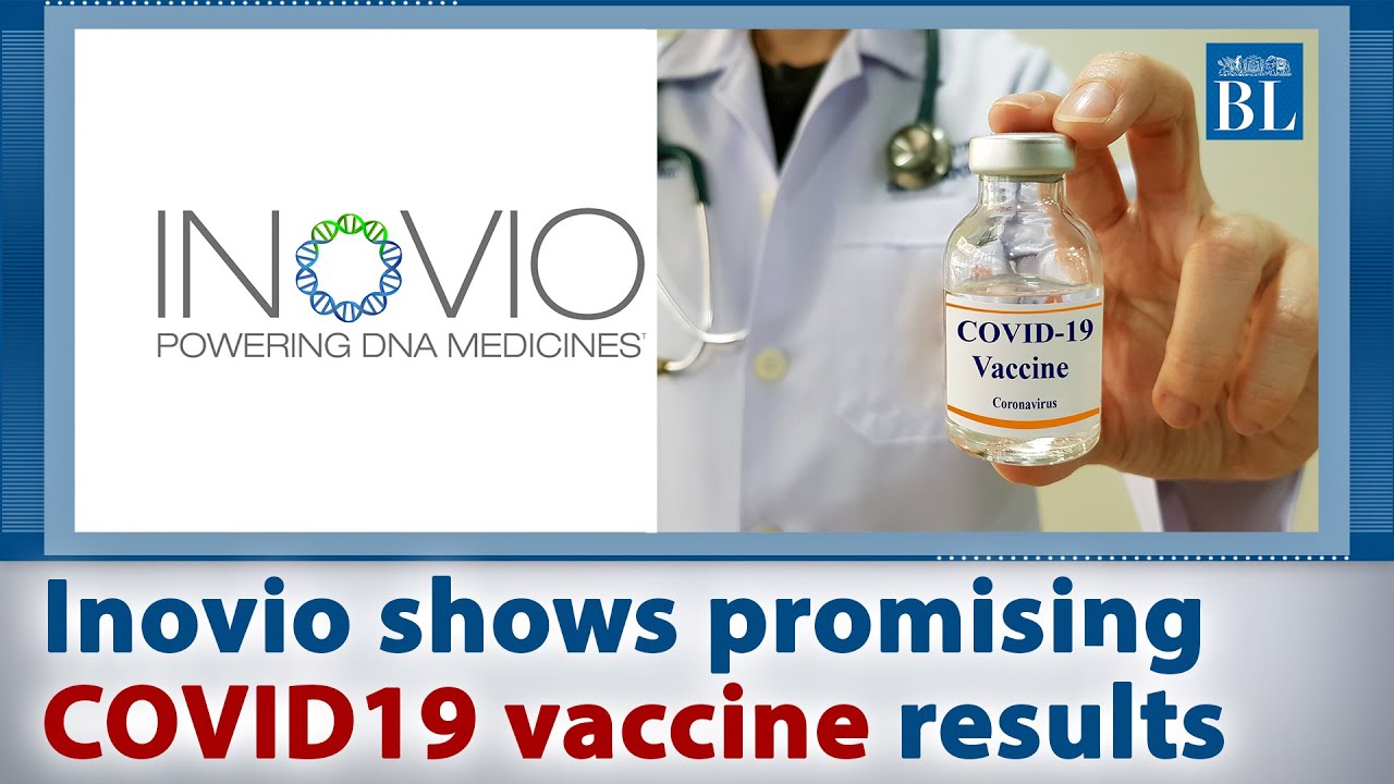 Covid-19 vaccine: Inovio  shows promise in preliminary clinical trials