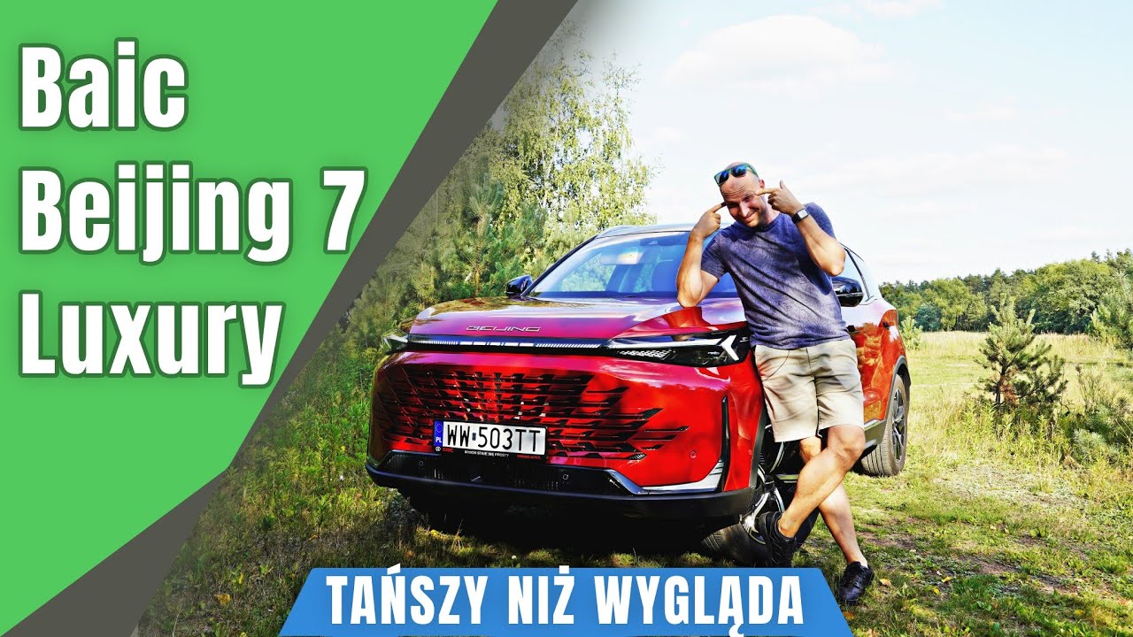 Baic Beijing 7 Luxury 1.5 177 KM 2024. Tańszy niż wygląda!