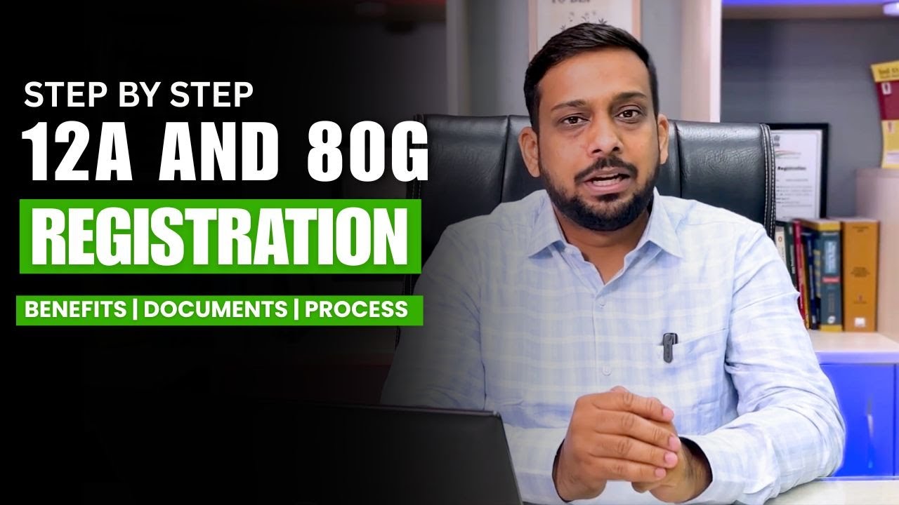 12A and 80G Registration in 2025 &ndash; Complete Guide (Documents, Process & Benefits)