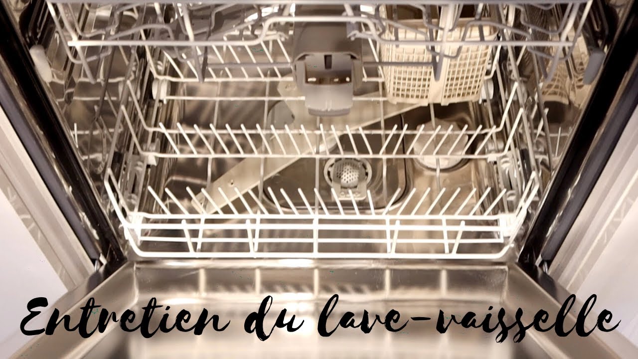 Entretenir Son Lave-Vaisselle
