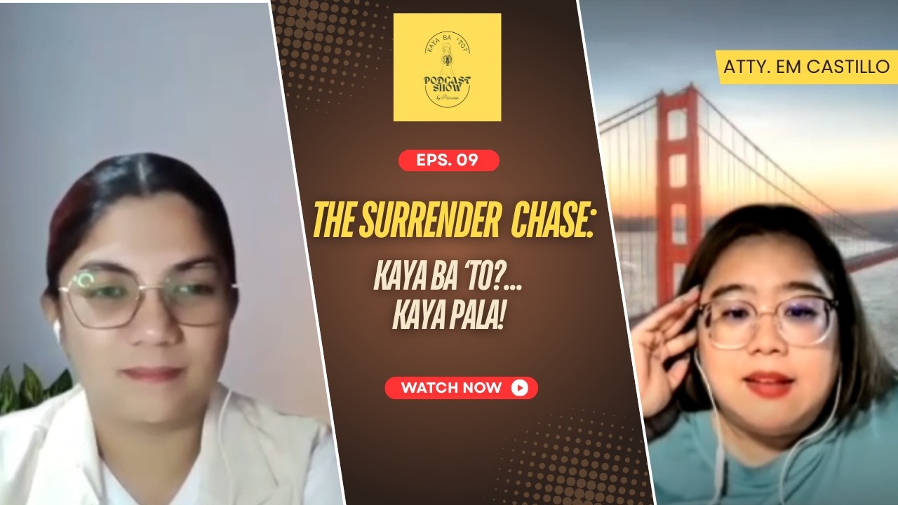 The Surrender Chase: Kaya ba to?... Kaya pala!