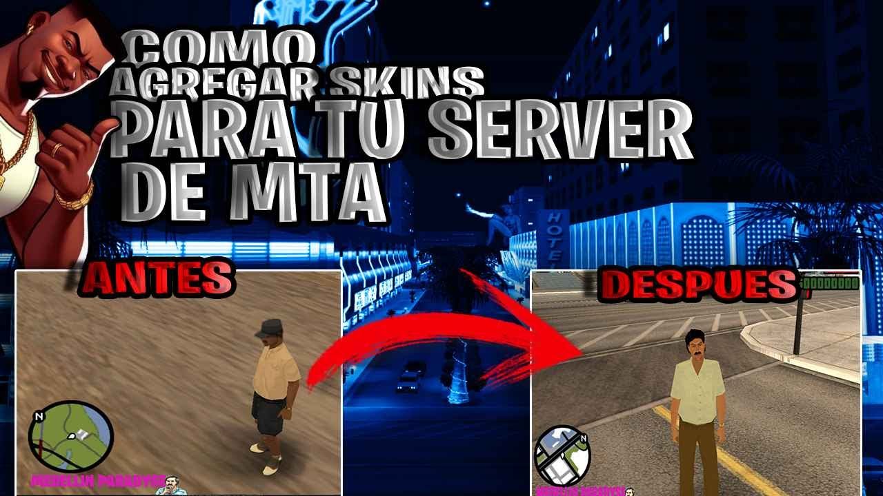 Tutorial Completo: Cómo Agregar Skins a tu Server de MTA