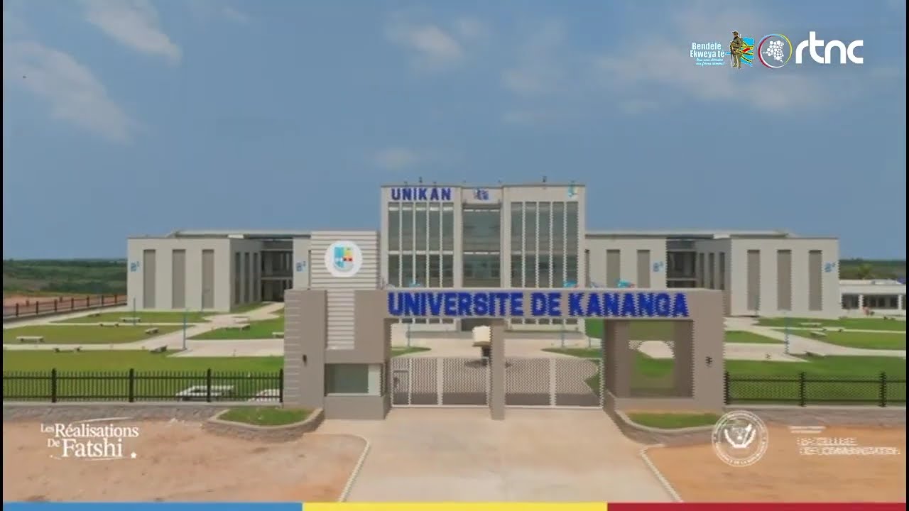 LES RÉALISATIONS DE FATSHI : UNIVERSITÉ DE KANANGA 