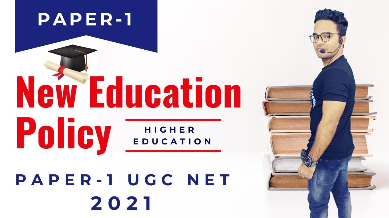 National Education Policy 2020 || Higher Education Ugc Net || Paper 1 2021