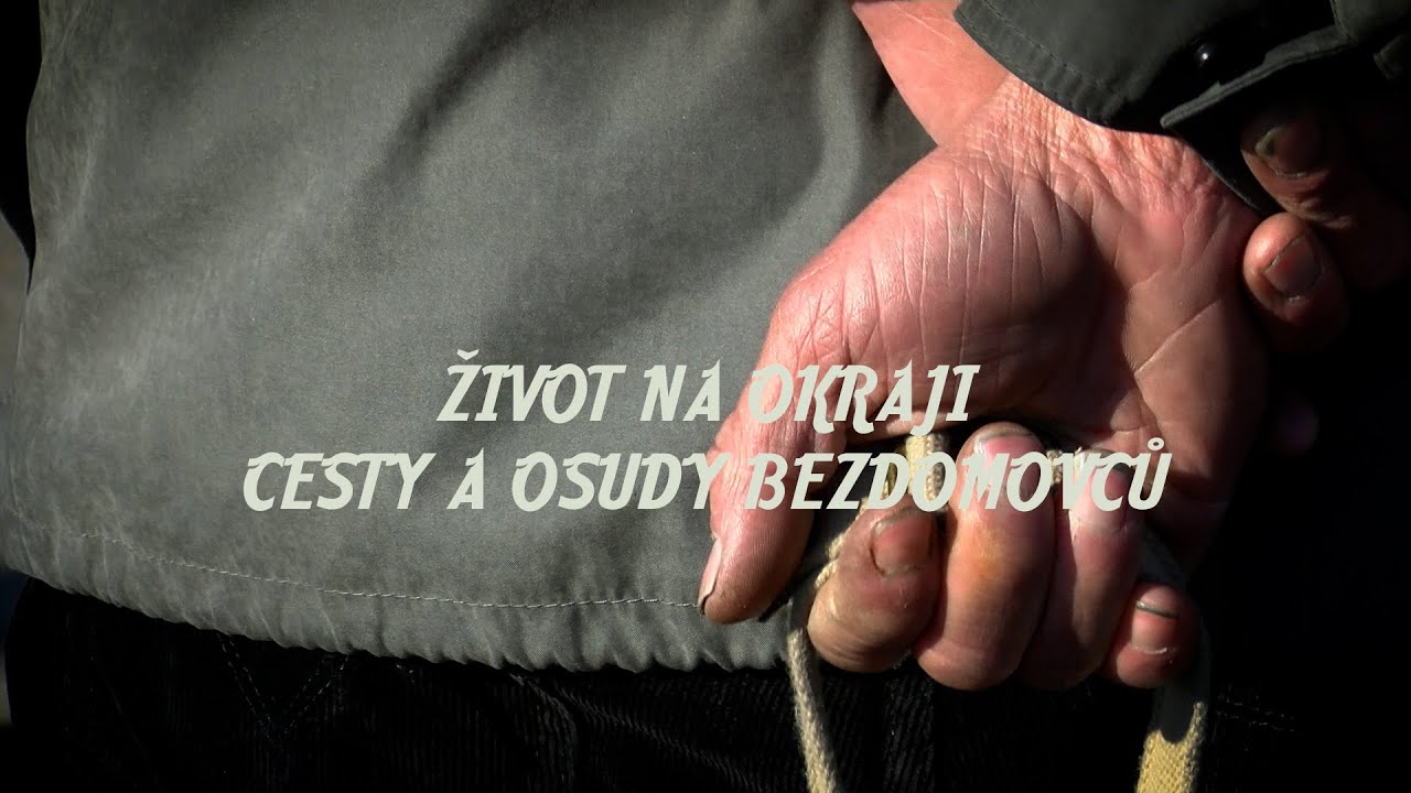 Život na okraji: Komplexní pohled na bezdomovectví  | #Podhostynsko.TV