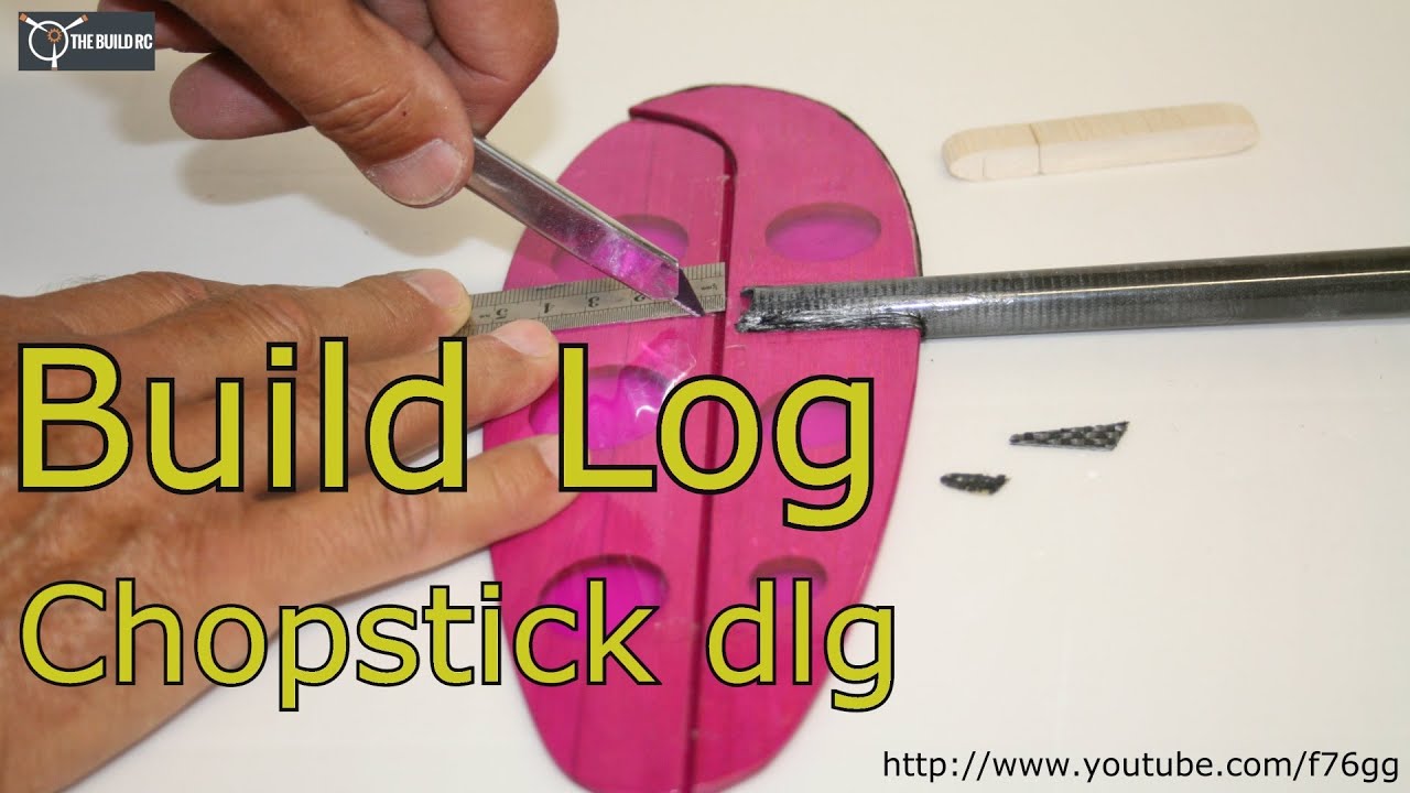 Build log of Chopstick DLG from Thebuildrc.com