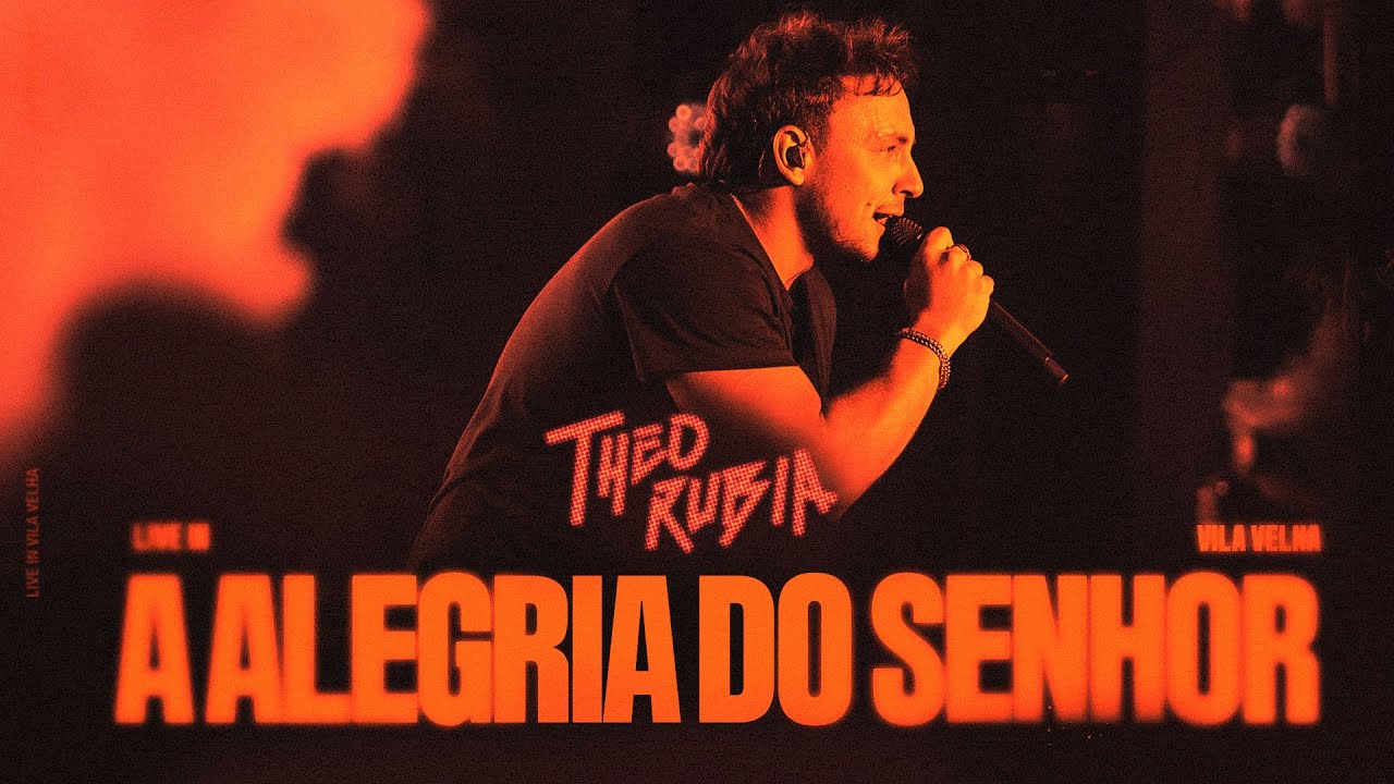 A Alegria do Senhor | Theo Rubia - Ao Vivo #maranata