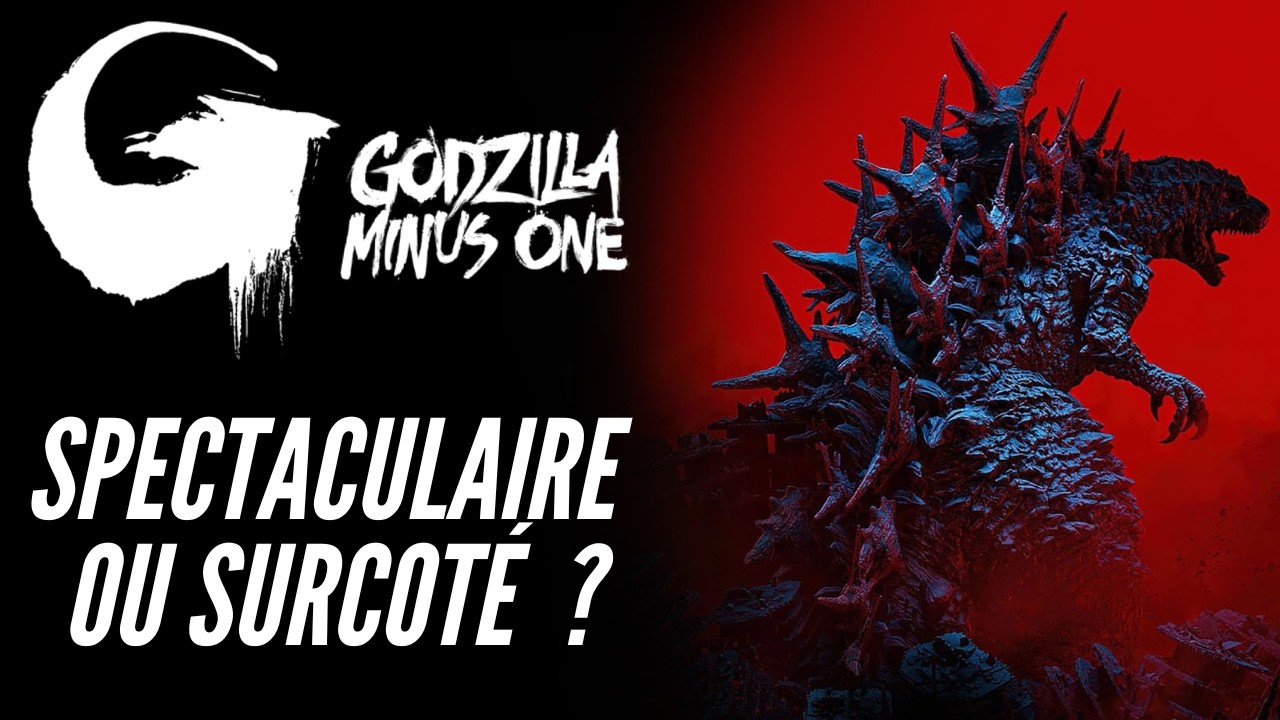Godzilla Minus One : BLOCKBUSTER ÉPIQUE ou SURCOTÉ ?