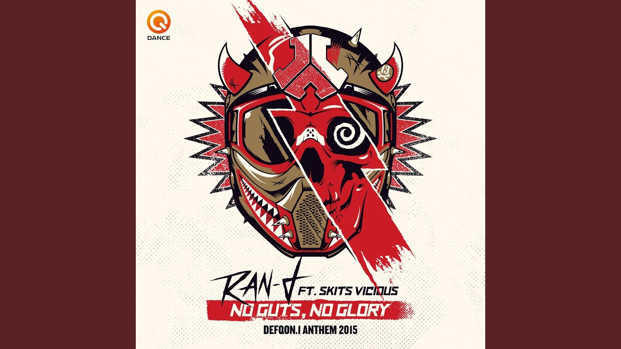 No Guts No Glory (Defqon 1 2015 Anthem) (Edit)