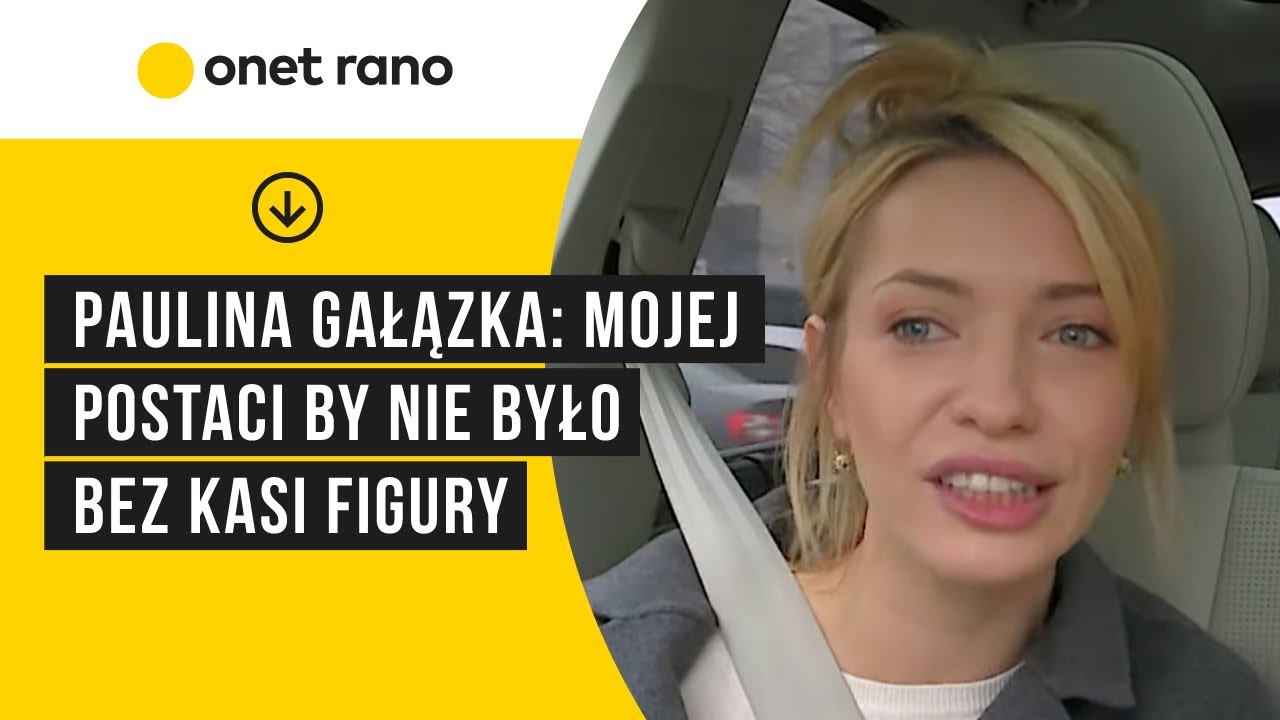 Dziewczyny z Dubaju. Paulina Gałązka: mojej postaci by nie było bez Kasi Figury