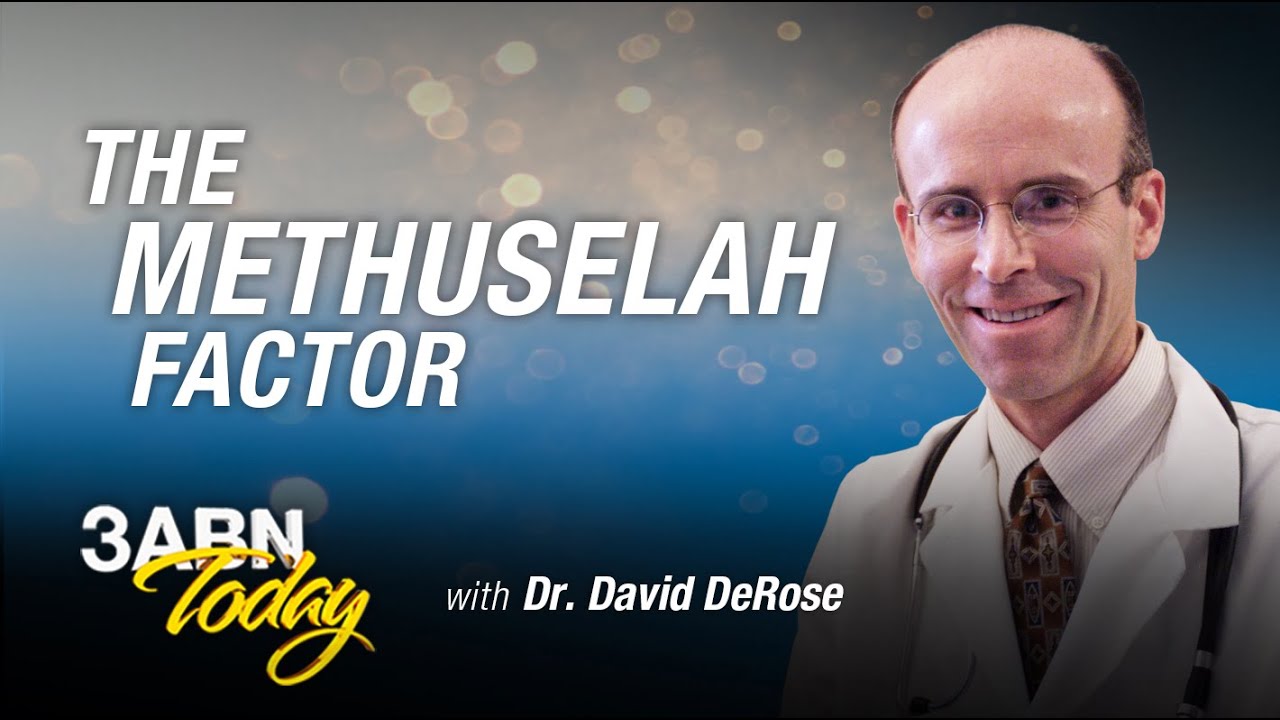 3ABN Today Live - “The Methuselah Factor” (TDYL190019)