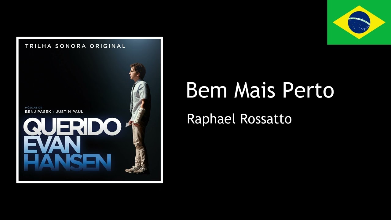 Dear Evan Hansen | A Little Closer (Brazilian Portuguese)