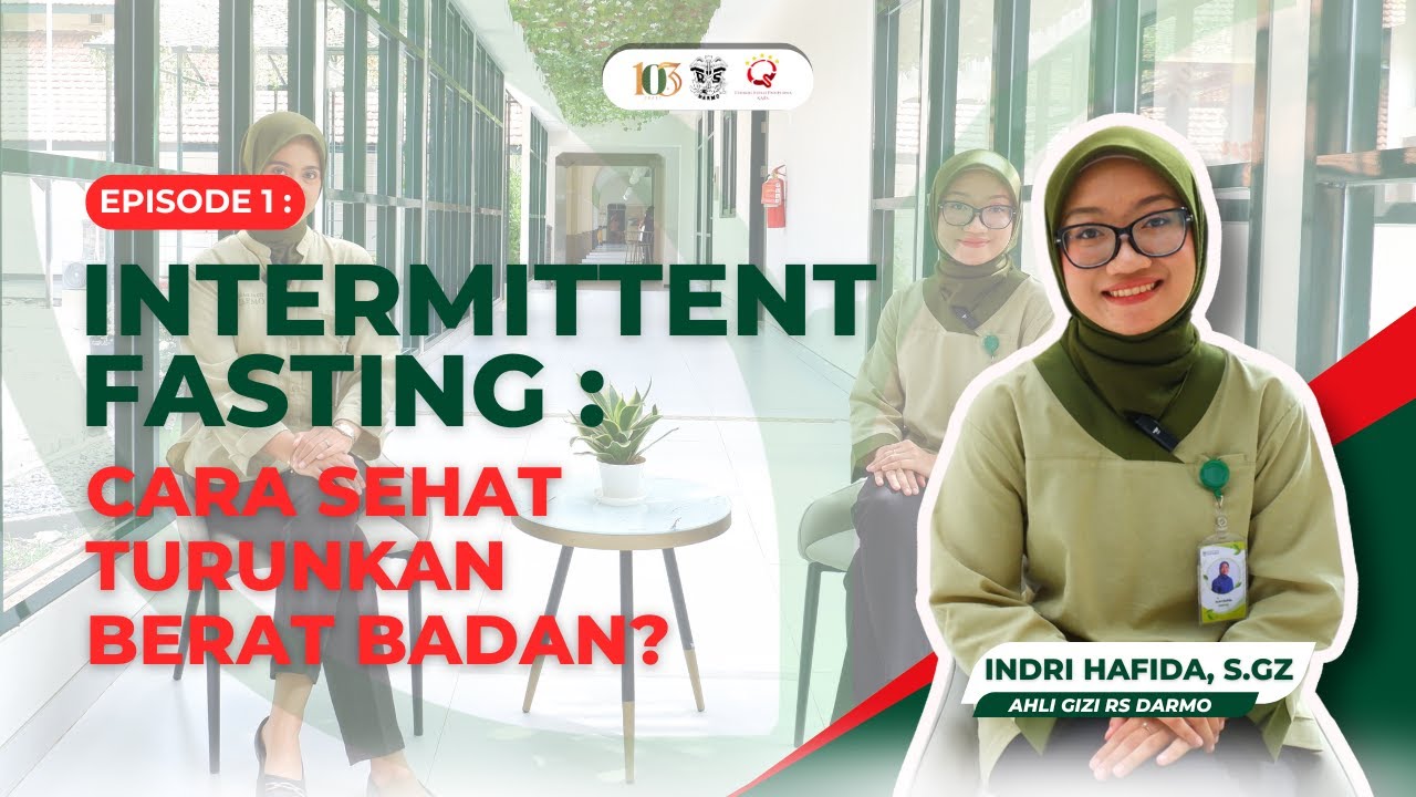 Intermittent Fasting : Cara Sehat Turunkan Berat Badan? - Darmo Hospital Podcast #1