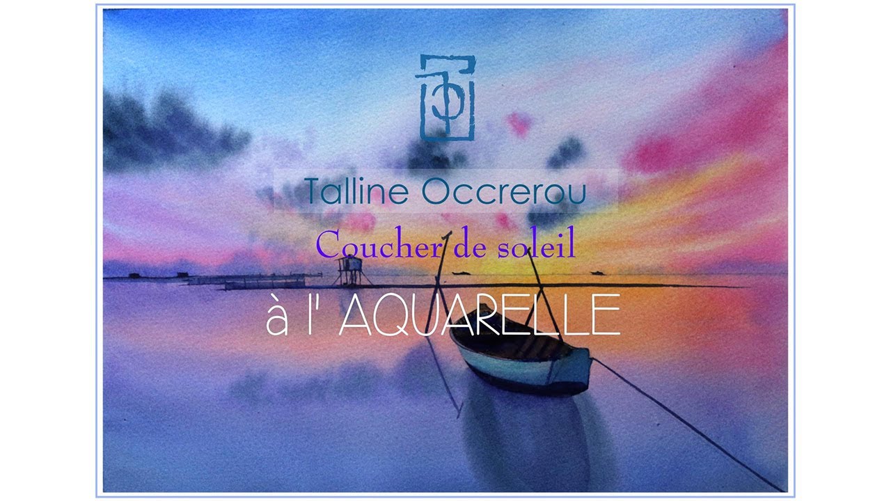 Tutoriel Aquarelle - Coucher de soleil- Talline Occrerou