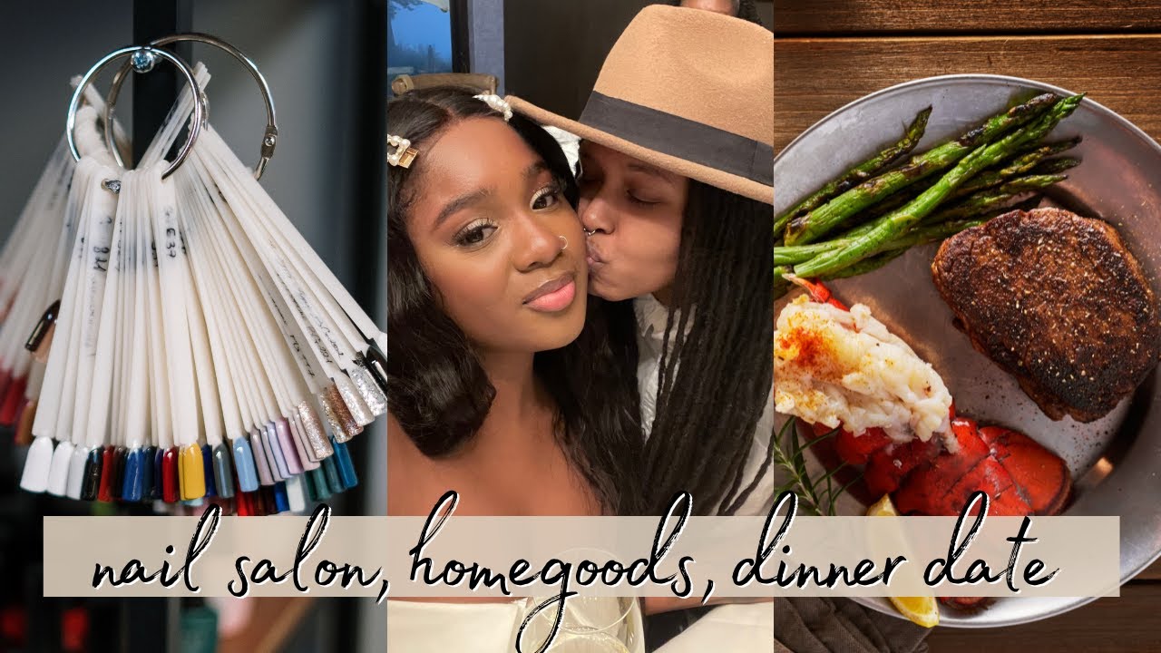 vlog: date night, nail salon, homegoods